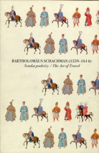 Bartholomaus Schachman 1559-1614. - okładka książki