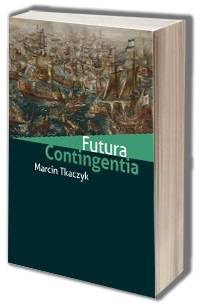 Futura Contingentia - okładka książki