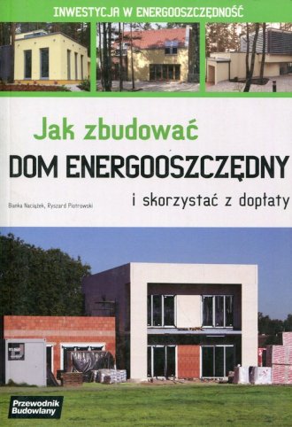 Jak zbudować dom energooszczędny - okładka książki