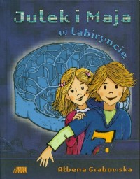 Julek i Maja w labiryncie - okładka książki