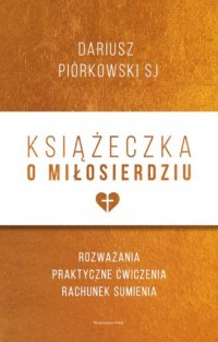 Książeczka o miłosierdziu. Rozważania, - okładka książki