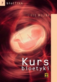Kurs bioetyki - okładka książki