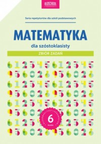 Matematyka dla szóstoklasisty. - okładka podręcznika