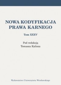 Nowa kodyfikacja prawa karnego. - okładka książki