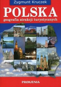 Polska. Geografia atrakcji turystycznych - okładka książki