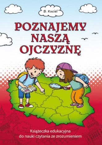 Poznajemy naszą ojczyznę - okładka książki