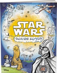 Star Wars. Gwiezdne bazgroły - okładka książki