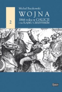 Wojna 1866 roku w Galicji i na - okładka książki