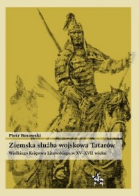 Ziemska służba wojskowa Tatarów - okładka książki