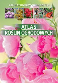 Atlas roślin ogrodowych - okładka książki