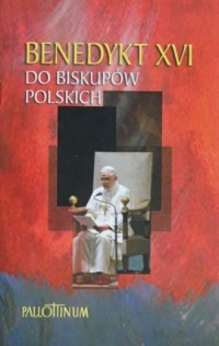 Benedykt XVI do biskupów polskich - okładka książki
