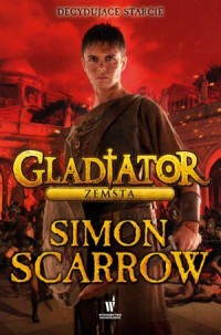 Gladiator. Zemsta - okładka książki