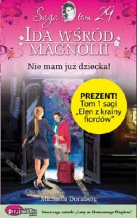 Ida wśród Magnolii. Tom 29. Nie - okładka książki