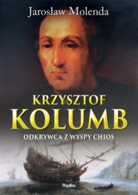 Krzysztof Kolumb. Odkrywca z wyspy - okładka książki