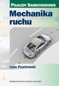 Mechanika ruchu. Seria: Pojazdy - okładka książki