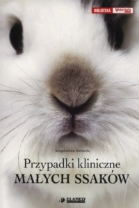 Przypadki kliniczne małych ssaków - okładka książki