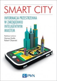 Smart City. Informacja przestrzenna - okładka książki