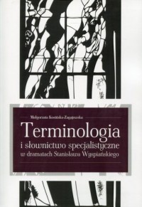 Terminologia i słownictwo specjalistyczne - okładka książki