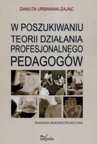 W poszukiwaniu teorii działania - okładka książki