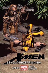 Wolverine and the X-Men. Szkoła - okładka książki