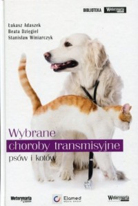 Wybrane choroby transmisyjne psów - okładka książki