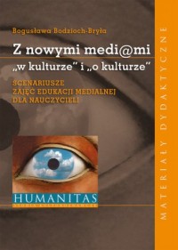 Z nowymi mediami w kulturze i o - okładka książki