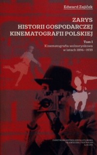 Zarys historii gospodarczej kinematografii - okładka książki