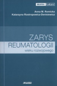 Zarys reumatologii wieku rozwojowego - okładka książki