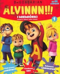 Alvinnn!!! I Wiewiórki cz. 1 - okładka książki