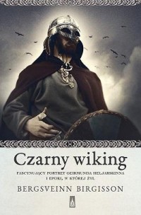 Czarny wiking. Fascynujący portret - okładka książki