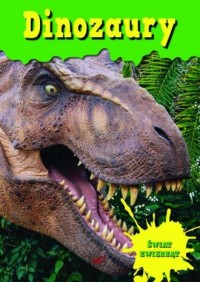 Encyklopedia Świat Zwierząt. Dinozaury - okładka książki