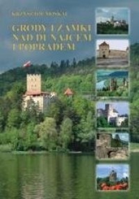 Grody i zamki nad Dunajcem i Popradem - okładka książki