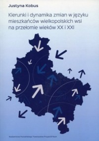 Kierunki i dynamika zmian w języku - okładka książki