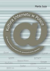 Kultura Internetu w Polsce. Od - okładka książki