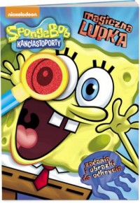 Spongebob. Magiczna lupka - okładka książki