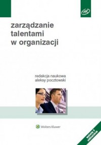 Zarządzanie talentami w organizacji - okładka książki