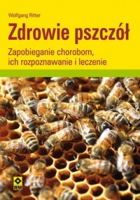 Zdrowie pszczół. Zapobieganie chorobom - okładka książki