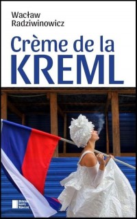Creme de la Kreml - okładka książki