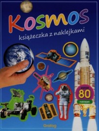 Kosmos. Książeczka z naklejkami - okładka książki