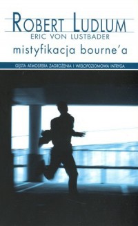 Mistyfikacja Bourne a - okładka książki