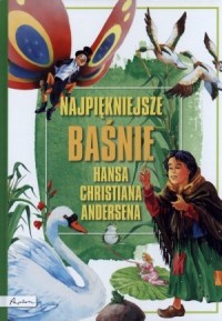 Najpiękniejsze baśnie Hansa Christiana - okładka książki