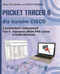 Packet Tracer 6 dla kursów CISCO. - okładka książki