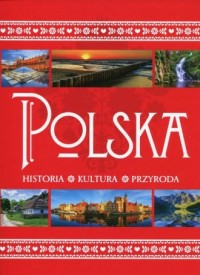 Polska. Historia. Kultura. Przyroda - okładka książki