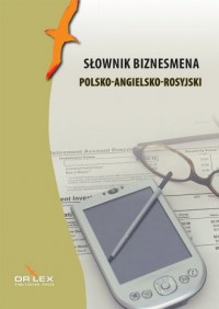 Słownik biznesmena polsko-angielsko-rosyjski - okładka książki