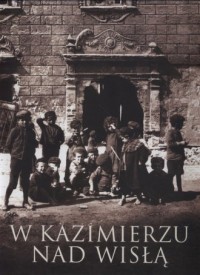 W Kazimierzu nad Wisłą - okładka książki