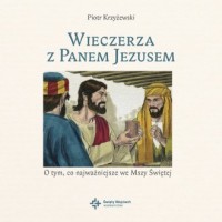 Wieczerza z Panem Jezusem - okładka książki