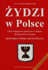 Żydzi w Polsce. Od Congresus Judaicus - okładka książki