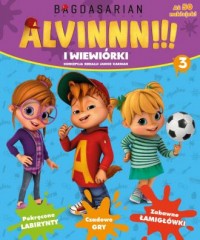 Alvinnnn!!! i Wiewórki cz. 3 - okładka książki