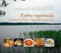 Atlas kulinarny. Rybne regionalia - okładka książki