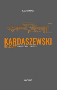 Bolesław Kardaszewski. Architektura - okładka książki